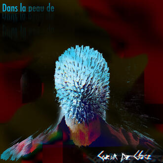 Dans la peau de Dans la peau de