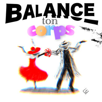 Balance ton corps Balance ton corps